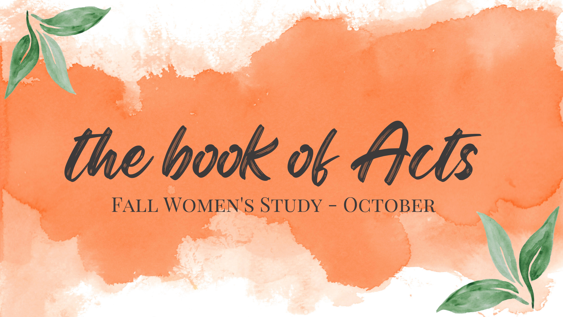 Womens study ACTS
