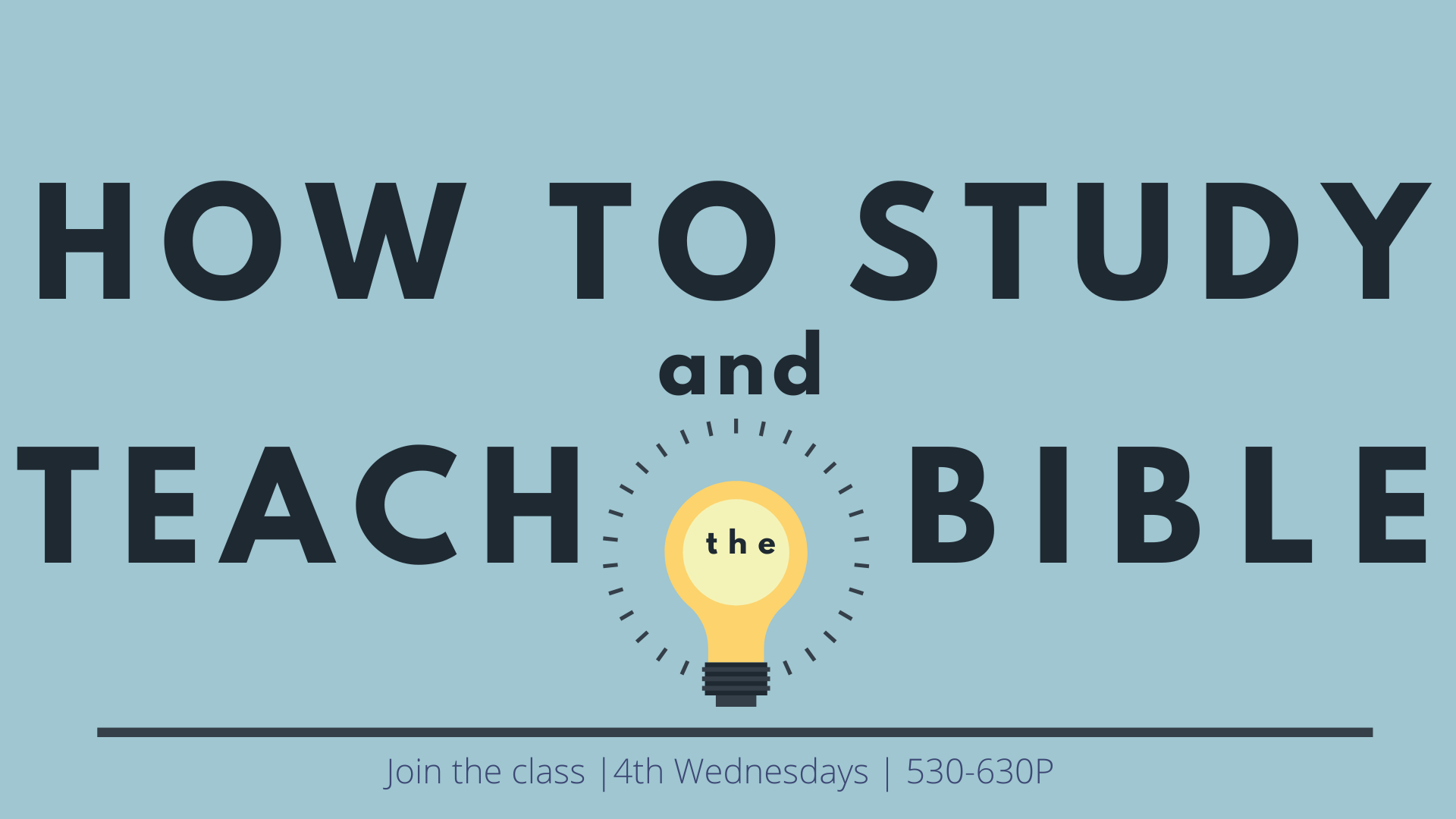how to study & teach the Bible